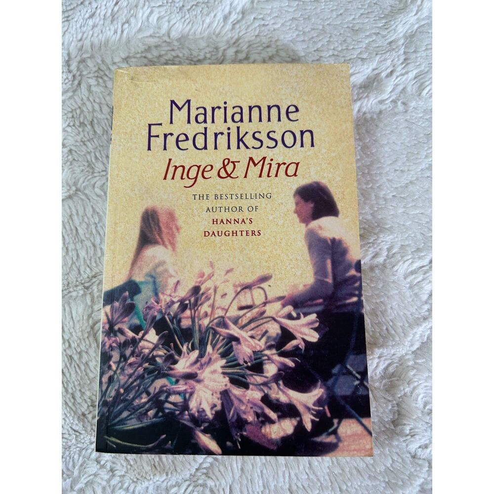 Inge & Mira by Marianne Fredriksson - Used Book